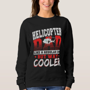 Camiseta Pai De Helicóptero Como Um Pai Regular Mas Muito M