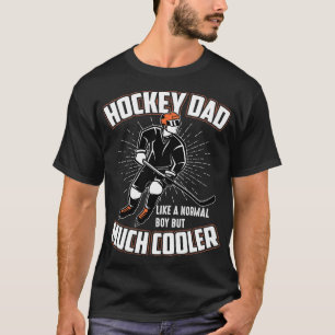 Camiseta Pai De Hockey Como Pai Normal Mas Muito Mais Engra
