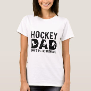 Camiseta Pai de Hockey Não Brinca Comigo 