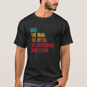 Camiseta Pai de homens O homem O mito O funcionário bancári