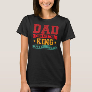 Camiseta Pai de homens, você é o rei feliz pai Papa Premiu