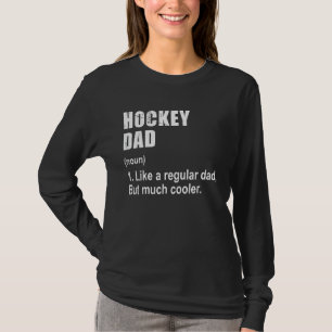 Camiseta Pai De Hóquei Como Pai Mas Definição Muito Mais Fr