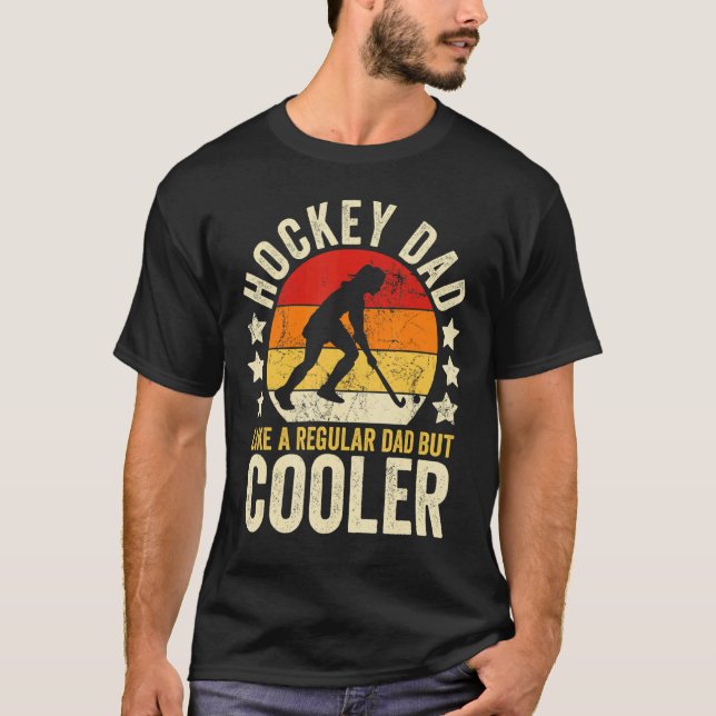 Camiseta Pai De Hóquei De Meninas Como Um Pai Regular Mas F (Frente)