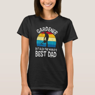 Camiseta Pai De Jardineiro E Pai Do Mundo
