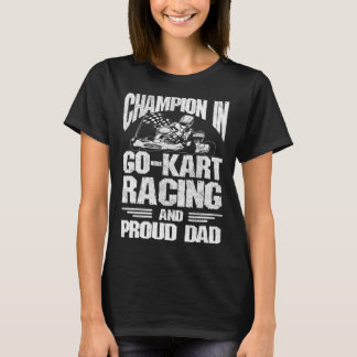 Camiseta Pai de Kart Campeão Orgulhoso Pai