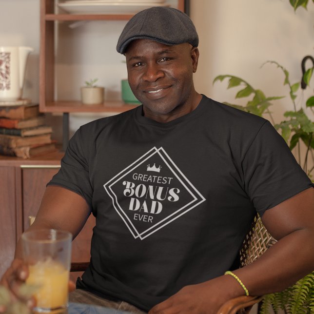 Camiseta Pai de maior bônus moderno de sempre (Criador carregado)