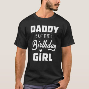 Camiseta Pai De Menina De Aniversário Correspondendo