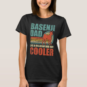 Camiseta Pai De Mens Basenji Como Um Pai Regular Mas Fa Mai