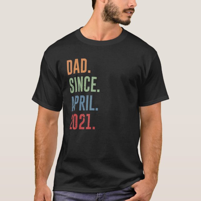 Camiseta Pai De Mens Desde Abril De 2021 (Frente)