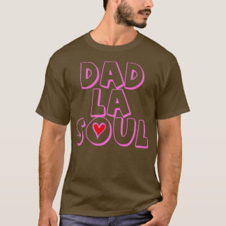 Camiseta Pai De Mens La Soul Hip Hop Music Lover17