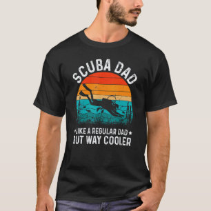 Camiseta Pai de mergulho como um pai normal, mas mais legal