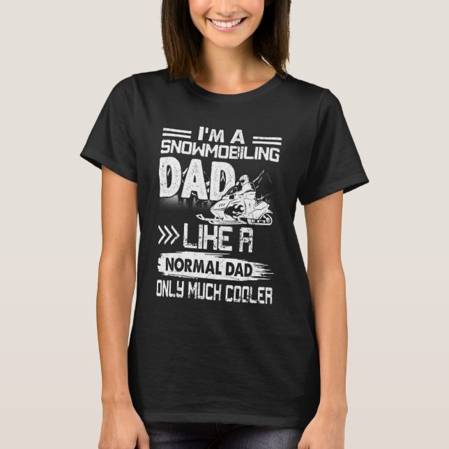 Camiseta Pai De Movimento De Neve Como Um Pai Normal Só Tem (Frente)
