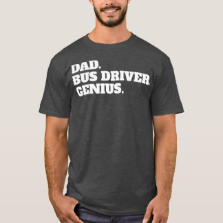 Camiseta Pai de Pai de Condução de Barramento Padre Gift Id