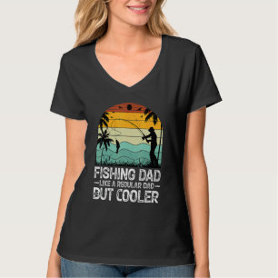 Camiseta Pai De Pesca De Menores Como Um Pai Regular, Mas G