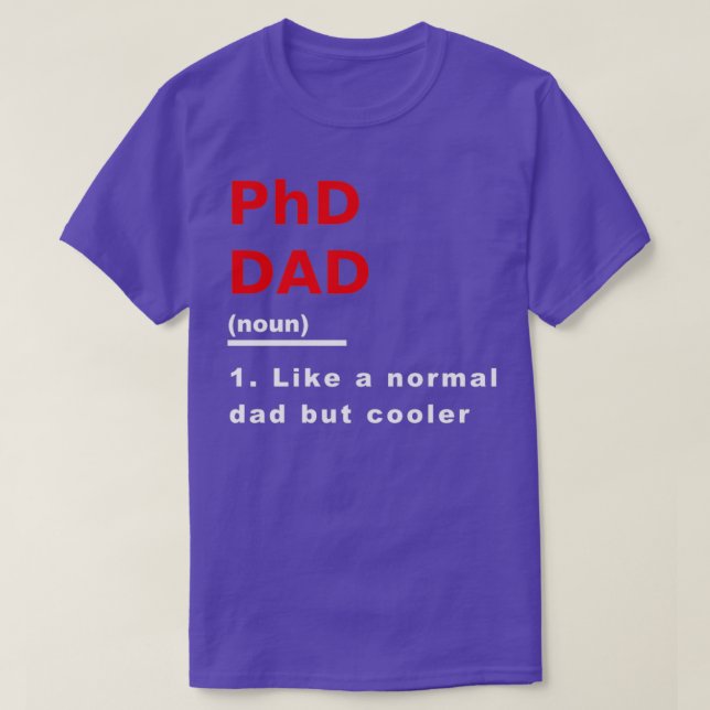 Camiseta Pai De Phd Como Pai Normal Mas Uniformes De Ciênci (Frente do Design)