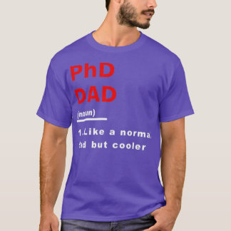 Camiseta Pai De Phd Como Pai Normal Mas Uniformes De Ciênci