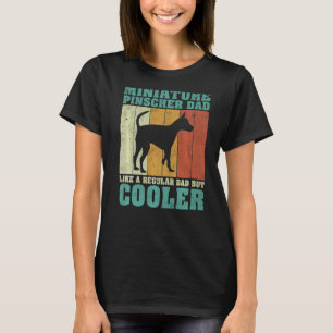 Camiseta Pai De Pinscher Miniatura Do Mens Como Um Fa De Pa