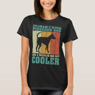 Camiseta Pai De Pinscher Miniatura Do Mens Como Um Fa De Pa