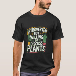 Camiseta Pai de Planta Introvertido Engraçado que Ama Jardi