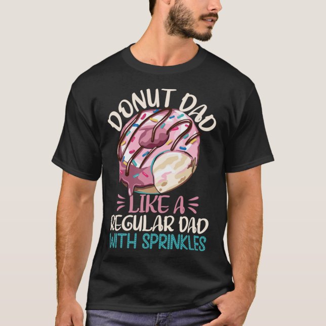 Camiseta Pai De rosquinha Como Um Pai Regular Com Préquetes (Frente)