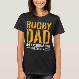 Camiseta Pai De Rugby Como Um Pai Regular Mas Mais Frio