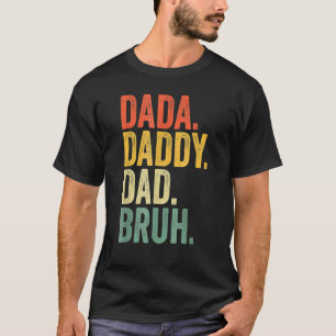 Camiseta Pai de Sêmen Dia de os pais Dada Bruh 25