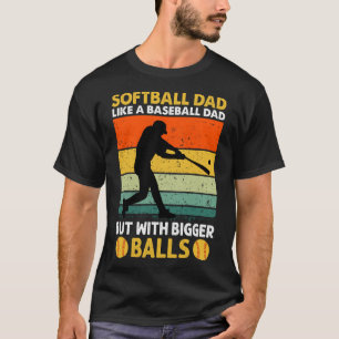 Camiseta Pai de Softball como um Baseball mas com bolas mai