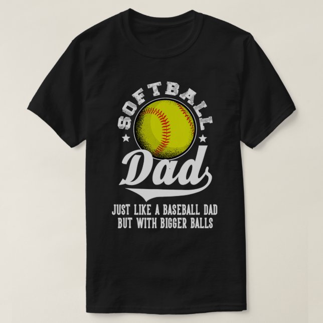 Camiseta Pai De Softball Como Um Pai De Baseball Com Bolas  (Frente do Design)