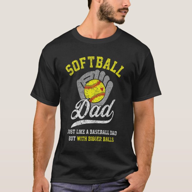 Camiseta Pai De Softball Mens Com Bolas Maiores Orgulhosas (Frente)