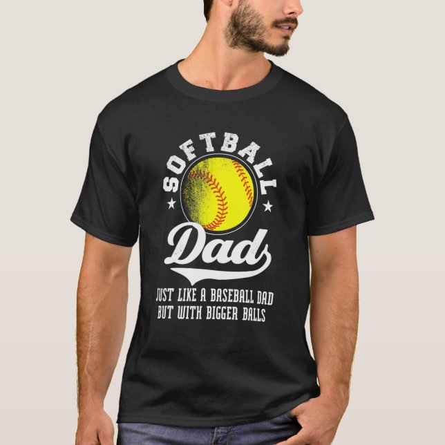 Camiseta Pai De Softball Mens Como Um Pai De Baseball Com M (Frente)