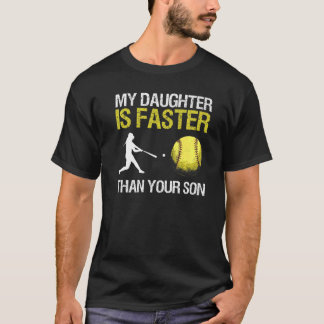 Camiseta Pai De Softball Minha Filha É Mais Rápido Que Seu 