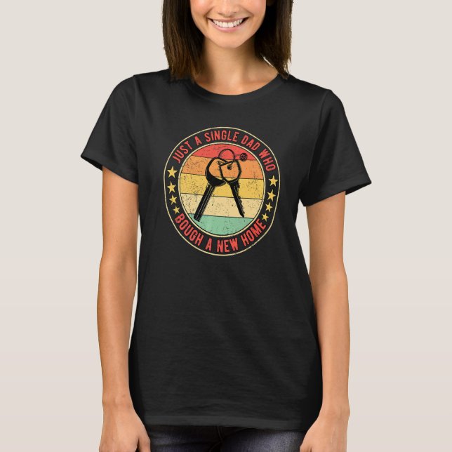 Camiseta Pai De Solteiro Que Comprou Um Novo Aquecimento Do (Frente)
