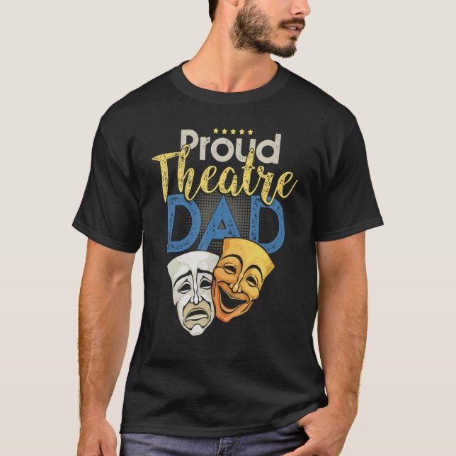 Camiseta Pai de Teatro Orgulhoso - Parente de Máscara de Dr (Frente)