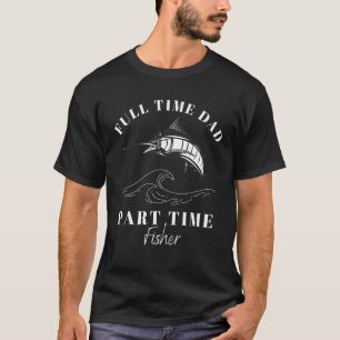 Camiseta Pai de Tempo de Cheio de Cotação de Pesca Parte Te