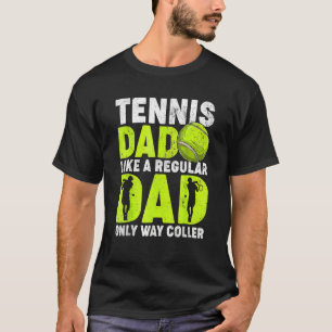 Camiseta Pai De tênis Como Um Tênis De Jogador De Pai Norma