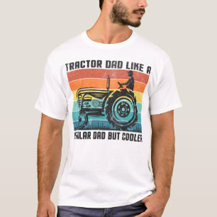 Camiseta Pai De Trator: Como Um Pai Regular, Mas Mais Frio