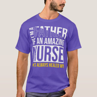 Camiseta Pai de uma enfermeira presente mãe de LPN RN CNA B