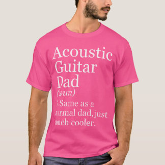 Camiseta Pai de Violão Acústico Definição Engraçado Sarcást