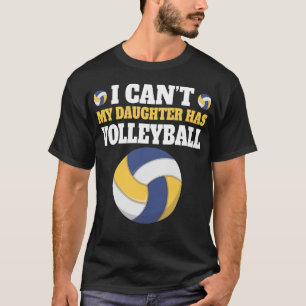 Camiseta Pai de Volei Homens Não Posso Minha Filha Tem Cami