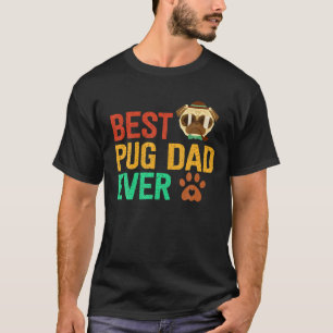 Camiseta Pai Dia de os pais Pug Da Melhor Caneta
