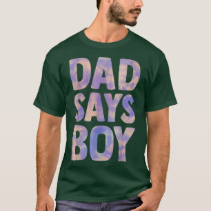 Camiseta pai diz gênero de menino revela anúncio de gravide