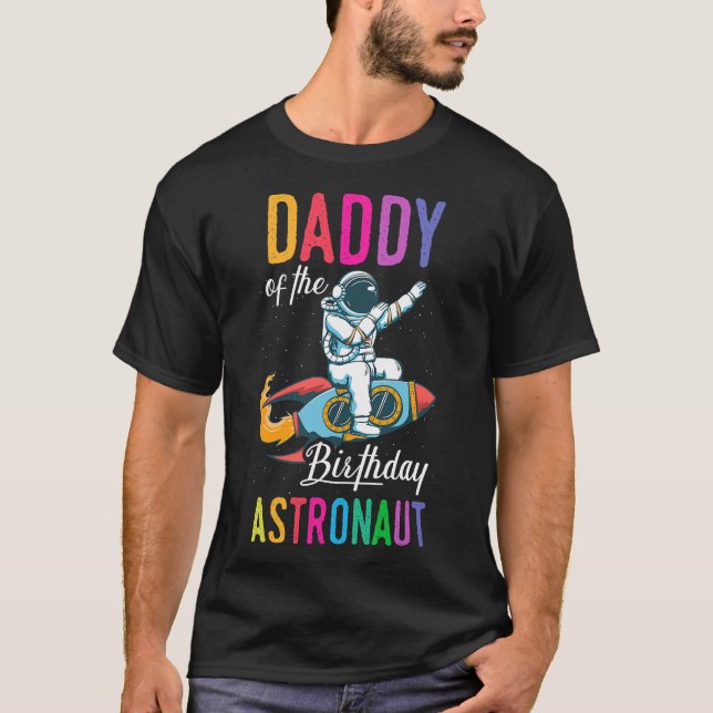 Camiseta Pai Do Astronauta Space Bday Party C (Frente)