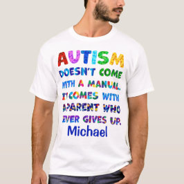 Camiseta Pai do AUTISM nunca desiste