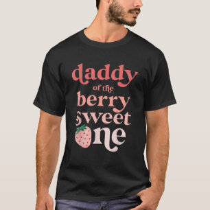 Camiseta Pai do Berry Sweet One Strawberry First Birt
