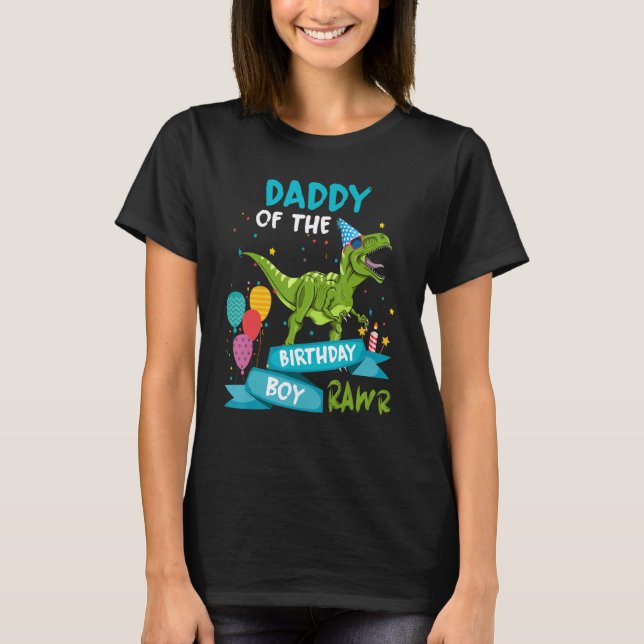 Camiseta Pai do Birthday Boy RAWR T-Rex Dinosaur Birt (Frente)