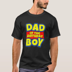 Camiseta Pai Do Brinquedo Aniversário