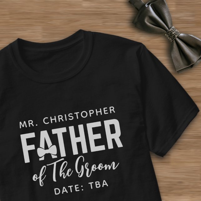 Camiseta Pai do Noivo Nome dos Pais do Casamento Data a Ser (Father of the Groom T-Shirt with space for his name and maybe your wedding date?)