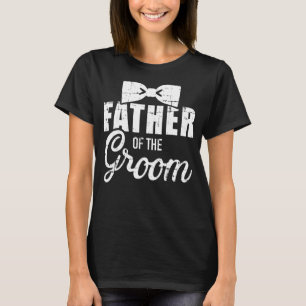 Camiseta Pai Do Noivo Pai Para Casamento Ou Despedida De So