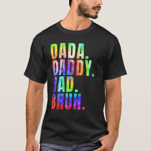 Camiseta Pai do Pai 2023 Dada Pai Bruh Tie Dye