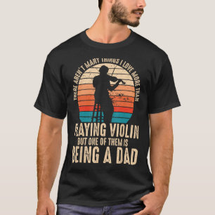 Camiseta Pai do Pai de Música Clássica Violinista do Jogado